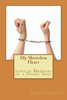 My Sleeveless Heart: Lyrical Memoirs Of A Naked Soul
