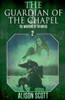 The Guardian Of The Chapel