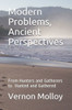 Modern Problems, Ancient Perspectives: From Hunters And Gatherers To Hunted And Gathered
