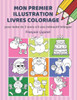 Mon Premier Illustration Livres Coloriage Pour Bebe De 3 Mois À 6 Ans Intéractif Bilingue Française Gujarati: Couleurs Livre Fantastique Enfant ... Toddlers And Preschool Kids. (French Edition)