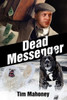 Dead Messenger (Saint Paul Gangsters)