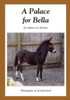 A Palace For Bella