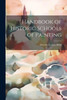 Handbook Of Historic Schools Of Painting