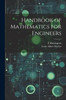 Handbook Of Mathematics For Engineers