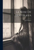 La Rose De Bratislava (Italian Edition)