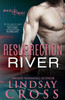 Resurrection River: Men Of Mercy