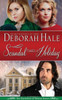 Scandal Takes A Holiday (The Bachelors Of Bruton Street)