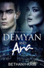 Demyan & Ana: A Russian Guns Novella (The Russian Guns)