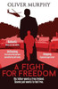 A Fight For Freedom