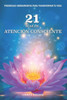 21 Días De Atención Consciente (Spanish Edition)