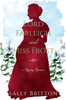 Lord Farleigh And Miss Frost: A Regency Romance (Clairvoir Castle Romances)
