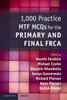 1,000 Practice Mtf Mcqs For The Primary And Final Frca