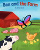 Ben And The Farm