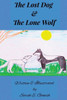 The Lost Dog And The Lone Wolf