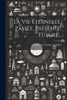 La Vie Éternelle, Passée, Présente, Future... (French Edition)
