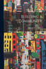 Building A Community