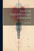 Essai De Therapeutique Générale (French Edition)