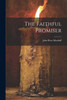 The Faithful Promiser