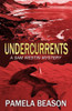 Undercurrents (A Sam Westin Mystery)