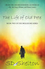 The Life Of Old Pete: Book Two Of The Drugstore Series