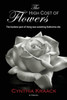 The High Cost Of Flowers