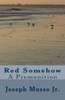 Red Somehow
