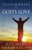 Testimonies Of God's Love - Book 4