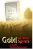 Gold Of The Spirits