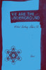 We Are The Underground: Poems