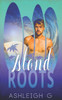 Island Roots (Island Series)
