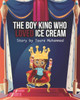 The Boy King Who Loved Ice Cream