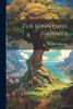 Zur Kenntniss Hawaii's