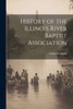 History Of The Illinois River Baptist Association