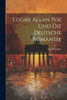 Edgar Allan Poe Und Die Deutsche Romantik (German Edition)