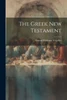 The Greek New Testament (Greek Edition)