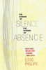 Domain Of Silence/Domain Of Absence: New & Selected Poems 1963-2015