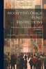 Modifying Osage Fund Restrictions: Hearings Before...67-2, On H.R. 10328, March 27-29, 31, 1922