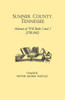 Sumner County, Tennessee : Abstracts Of Wills, Books 1 And 2 (1788-1842)