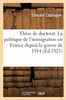 Thèse De Doctorat, Sciences Politiques Et Économiques. La Politique De L'Immigration En France (French Edition)