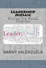 Leadership Mosaic: Putting The Pieces Together