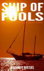 Ship Of Fools (From The Tales Of Dan Coast)