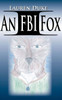 An Fbi Fox (The Fbi Chronicles)