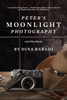 Peter's Moonlight Photography And Other Stories