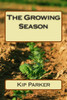 The Growing Season (The Rememberer's Tales)