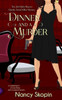 Dinner And A Murder: The 3Rd Nikki Hunter Mystery (Nikki Hunter Mysteries)