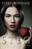 Steg: A Dark Futuristic Religious Fantasy (Prologue) (The Fallen Series Religious Suspense Thrillers)