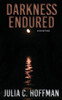 Darkness Endured
