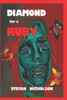 Diamond For A Ruby