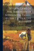 Session Laws Of The Territory Of Minnesota, Passed By The Legislative Assembly
