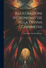 Illustrazioni Astronomiche Alla Divina Commedia (Italian Edition)
